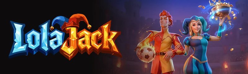 Guide to casino lolajack